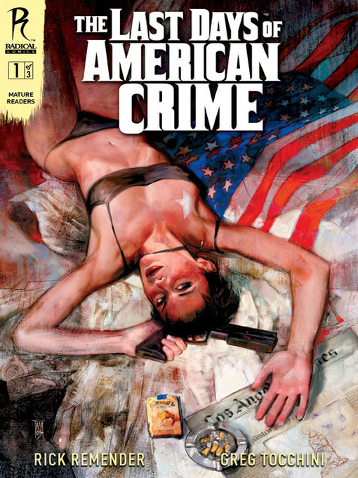 Title details for The Last Days of American Crime, Issue 1 by Rick Remender - Available